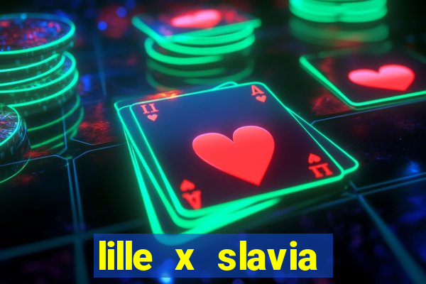 lille x slavia praga palpite